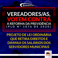 Vereadores/as Votem Contra a Reforma da Previdência